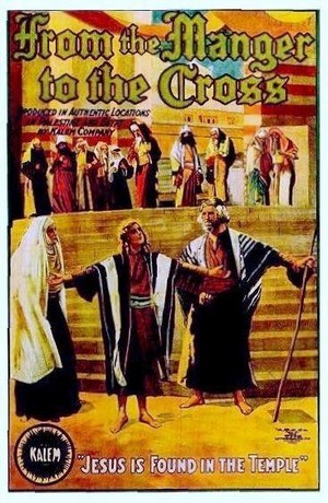 From the Manger to the Cross (1912)