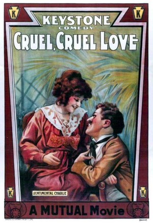 Cruel, Cruel Love (1914) - poster
