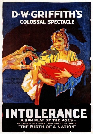 Intolerance: Love's Struggle Throughout the Ages (1916) - poster