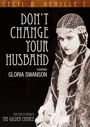 Don't Change Your Husband (1919) - poster