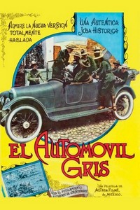 El Automóvil Gris (1919) - poster