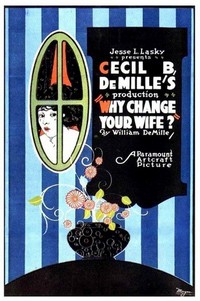 Why Change Your Wife? (1920) - poster