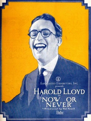 Now or Never (1921) - poster