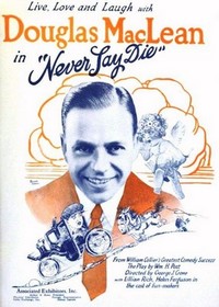 Never Say Die (1924) - poster
