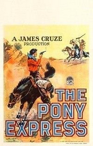 The Pony Express (1925) - poster