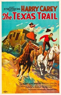 The Texas Trail (1925) - poster