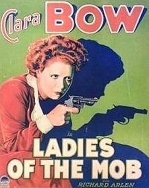 Ladies of the Mob (1928) - poster