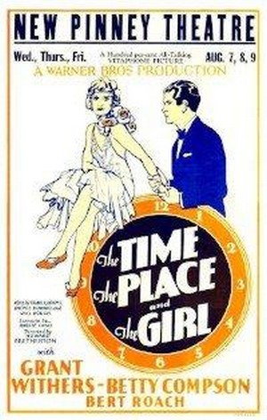 Time, the Place and the Girl, The (1929)