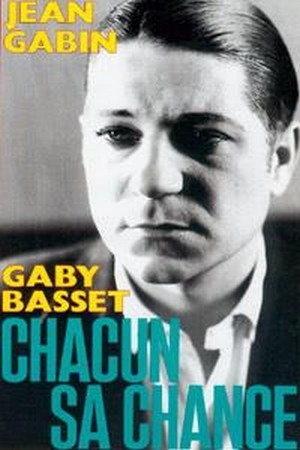Chacun Sa Chance (1931)