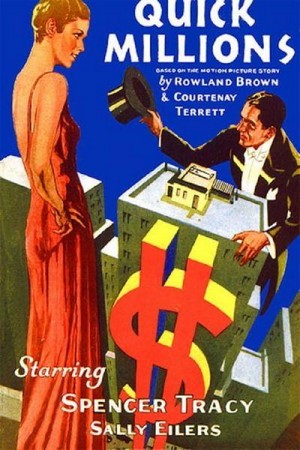 Quick Millions (1931) - poster