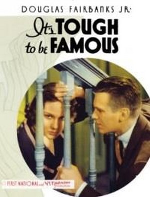 It's Tough to Be Famous (1932) - poster