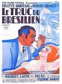 Le Truc du Brésilien (1932) - poster