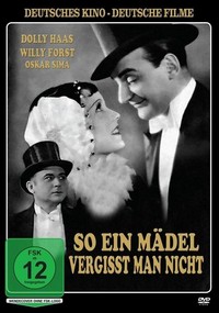 So ein Mädel Vergißt Man Nicht (1932) - poster