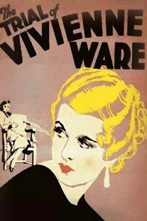 The Trial of Vivienne Ware (1932) - poster