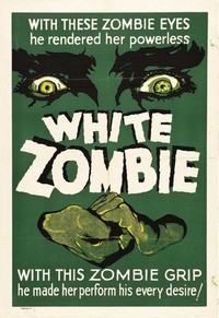 White Zombie (1932) - poster