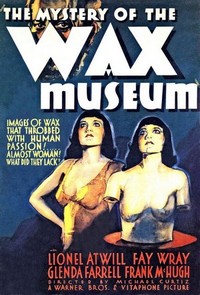 Mystery of the Wax Museum (1933) - poster