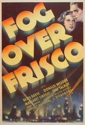 Fog over Frisco (1934)