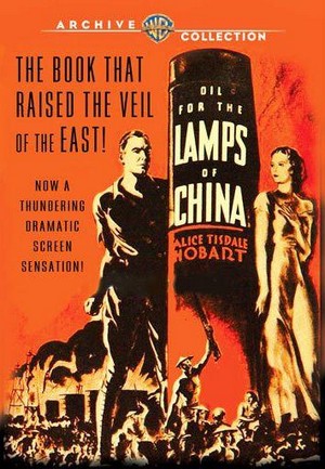 Oil for the Lamps of China (1935)