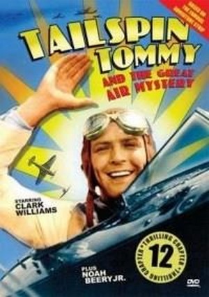 Tailspin Tommy in the Great Air Mystery (1935) - poster