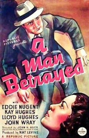 A Man Betrayed (1936) - poster