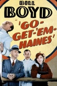 Go-get-'em Haines (1936) - poster