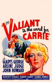 Valiant Is the Word for Carrie (1936) - poster