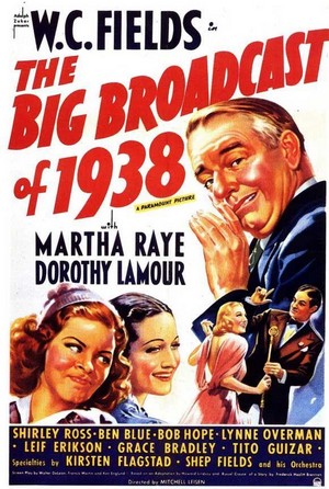 The Big Broadcast of 1938 (1938) - poster
