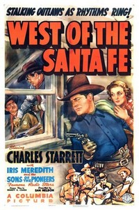 West of the Santa Fe (1938) - poster