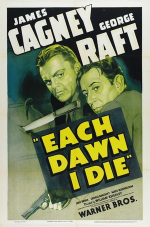 Each Dawn I Die (1939) - poster
