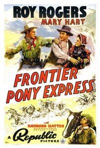 Frontier Pony Express (1939) - poster