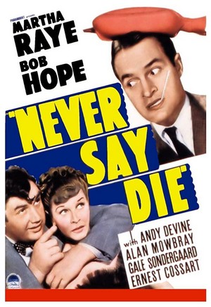 Never Say Die (1939) - poster