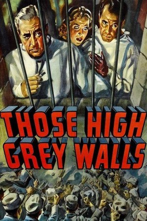 Those High Grey Walls (1939) - poster