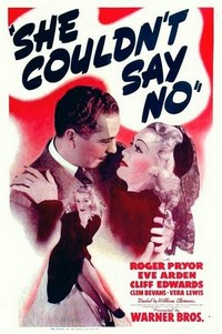 She Couldn't Say No (1940) - poster