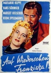 Auf Wiedersehen, Franziska! (1941) - poster