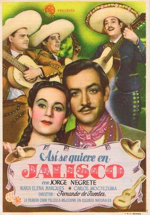 Así se Quiere en Jalisco (1942) - poster