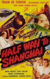 Half Way to Shanghai (1942) - poster