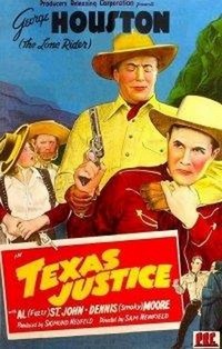 The Lone Rider in Texas Justice (1942) - poster
