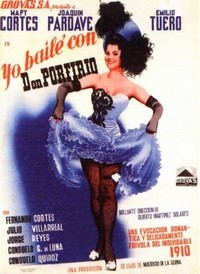 Yo Bailé con Don Porfirio (1942) - poster