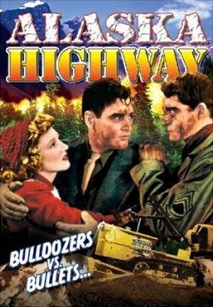 Alaska Highway (1943) - poster