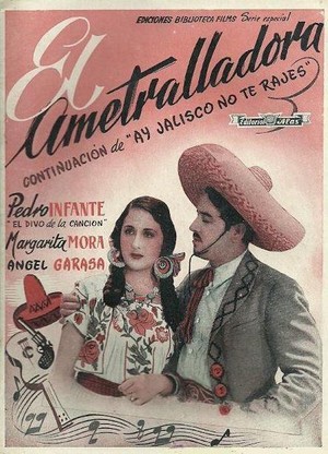 El Ametralladora (1943) - poster