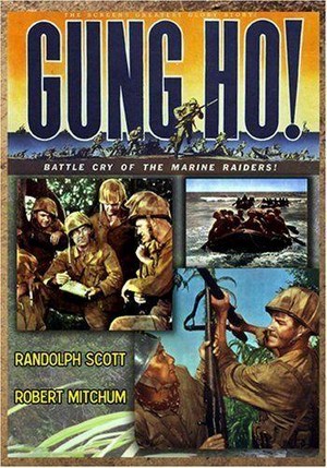 'Gung Ho!': The Story of Carlson's Makin Island Raiders (1943) - poster
