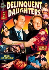 Delinquent Daughters (1944) - poster