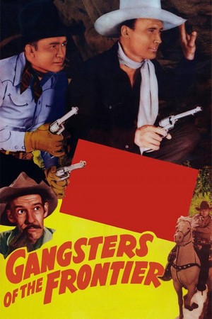 Gangsters of the Frontier (1944) - poster