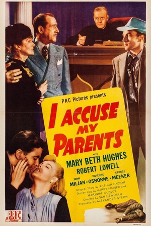I Accuse My Parents (1944) - poster