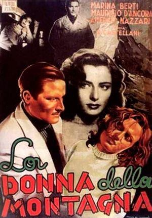 La Donna della Montagna (1944) - poster
