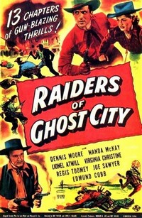 Raiders of Ghost City (1944) - poster