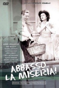 Abbasso la Miseria! (1945) - poster