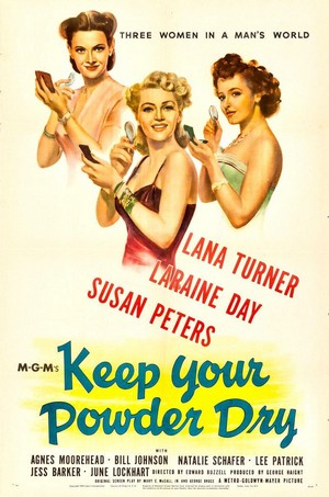 Keep Your Powder Dry (1945) - poster