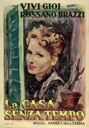 La Casa senza Tempo (1945) - poster