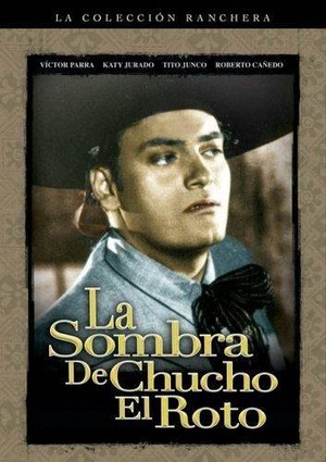 La Sombra de Chucho el Roto (1945) - poster